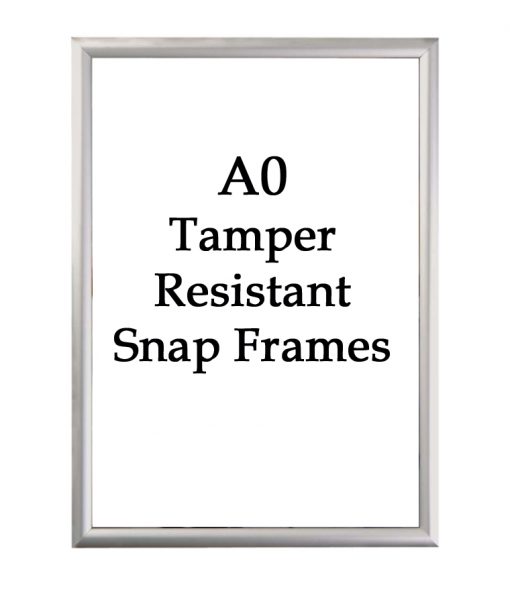 A0 Tamper Resistant Frames